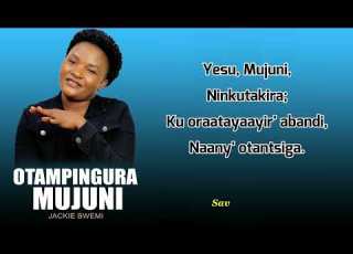 Otampingura Mujuni Jackie Bwemi Lyrics