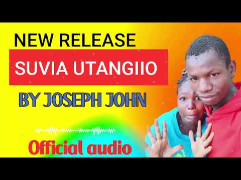 JOSEPH MANDUU JOHN UTANGIIO OFFICIAL AUDIO HERO STUDIO MFALME RECORDS FOG RECORDS HIRAMIX