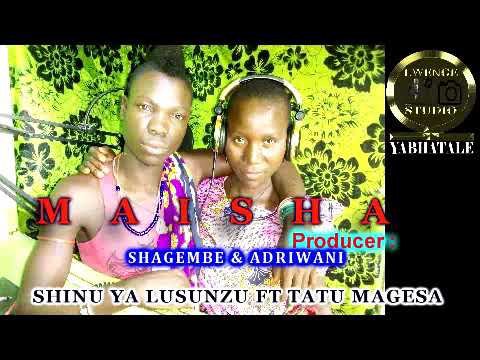 SHINU YA LUSUNZU TATU MAGESA MAISHA By Lwenge Studio
