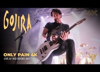  Gojira Only Pain In 4K Remastered Audio Live At Red Rocks 2017 Gojira 4k