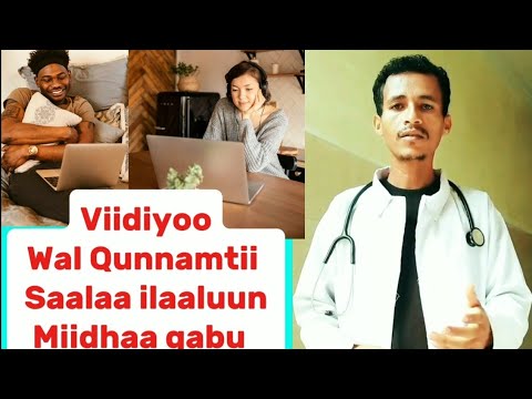 Viidiyoo Wal Qunnamtii Saalaa Ilaaluun Miidhaa Hedduu Qaba Walqunnamtii Dubartoota Oromo