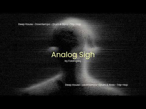 FoldingSky Analog Sigh