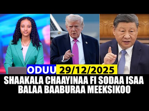 Oduu Wiixata 29 12 2025 Shaakala Waraanaa Chaayinaa Fi Sodaa Isaa A3multimediastudio