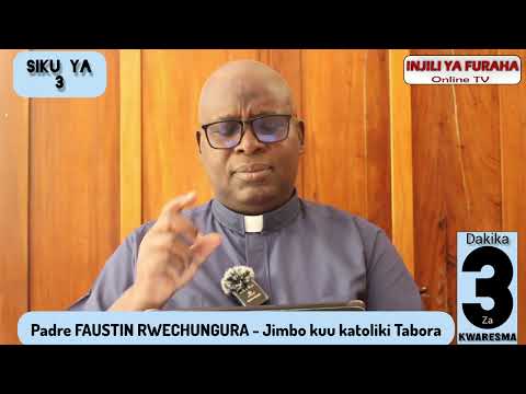 Siku Ya 3 DAKIKA 3 ZA KWARESMA Feb 20 2026 By Fr Rwechungura Siku Ya 3 DAKIKA 3 ZA KWARESMA Feb 20 2026 By Fr Rwechungura