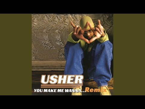 You Make Me Wanna JD Remix