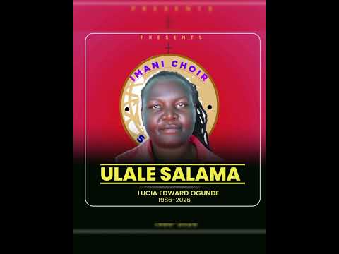 Imani Choir Ulale Salama Official Viideo Imani Choir Ulale Salama Official Viideo