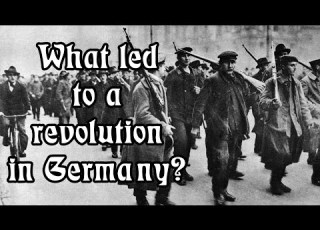 The German Revolution Of 1918 How It All Began