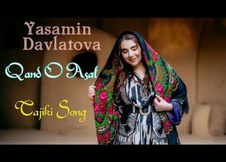  Best Tajiki Song Yasamin Davlatova Qand I Asal آهنگ تاجیکی از یاسمین دولتوا قند و عسل