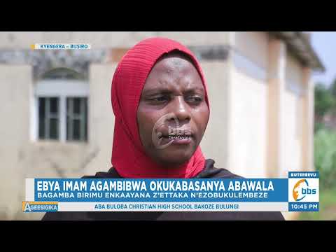 Ebya Imam Agambibwa Okukabasanya Abawala Biwanvuye Abakulembeze B Omuzikiti Babiyingiddemu