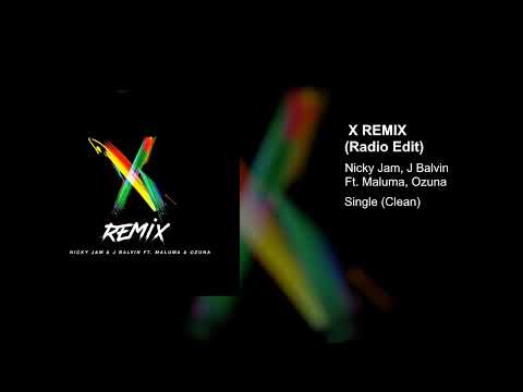 Nicky Jam X J Balvin X Ozuna X Maluma X Remix Radio Edit