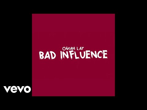 Omah Lay Bad Influence Official Lyric Video Omah Lay Bad Influence Official Lyric Video