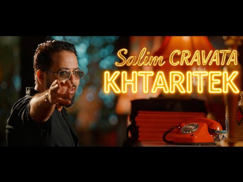 Salim Cravata Khtaritek Official Music Video