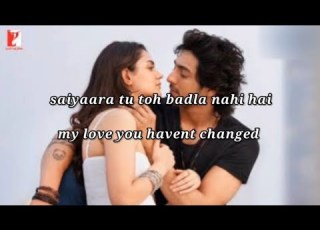 Saiyaara Title Song English Translation
