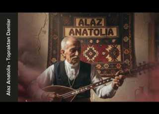 Alaz Anatolia Topraktan Damlar