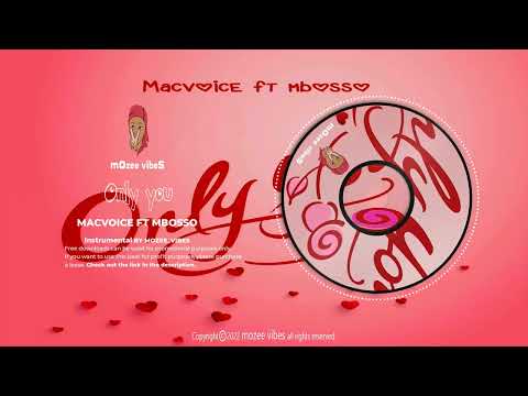 Macvoice Ft Mbosso Only You Official Audio Instrumental Beat