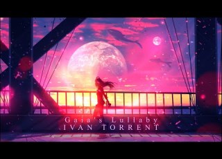 Ivan Torrent Gaia S Lullaby Extended Version Feat Merethe Soltvedt