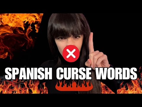 SPANISH CURSE WORDS The Complete Guide To Spanish Swear Words