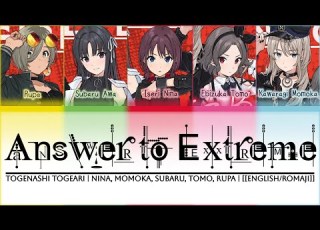 Answer To Extreme Togenashi Togeari Full Lyrics English Romaji