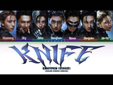 ENHYPEN 엔하이픈 Knife Color Coded Lyrics