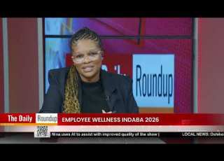 THE DAILY ROUNDUP WITH NINA EMPLOYEE WELLNESS INDABA 2026 Nbc