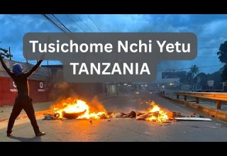 Tusichome Nchi Yetu Tanzania 2025 Elections Peace And Unity Song