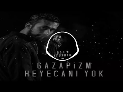 Gazapizm Heyecanı Yok