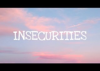  Jess Glynne Insecurities Lyrics