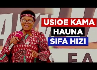 Mwanaume Usitafute Mke Kama Hauna Sifa Hizi Za Kuwa Mume Bora Debora Urio