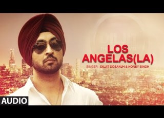 Los Angelas La Diljit Dosanjh Punjabi Audio Song Yo Yo Honey Singh T Series Apna Punjab
