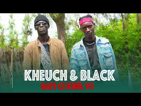 Yonou Wundou Black Kheuch Bayi Ci Khél Vol2