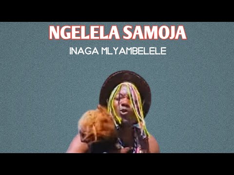 NGELELA SAMOJA INAGA MLYAMBELELE 2026 OFFICIAL AUDIO BY YOMBO ASILI TZ