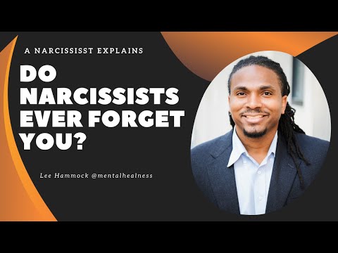 A NARCISSIST EXPLAINS DO NARCISSISTS EVER FORGET YOU OR GET OVER YOU IT DEPENDS