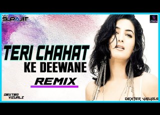 Teri Chahat Ke Deewane Hue Hum Remix DJ Surajit Kumar Sanu BANSIDHAR DAS BS DEXTER