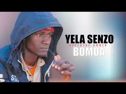 YELA SENZO KIKUNDI CHA BOMOA OFFICIAL AUDIO