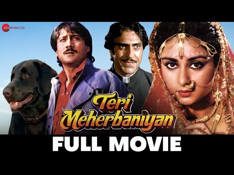 त र म हरब न य Teri Meherbaniyan Full Movie 1985 Jackie Shroff Poonam Dhillon Amrish Puri त र म हरब न य Teri Meherbaniyan Full Movie 1985 Jackie Shroff Poonam Dhillon Amrish Puri