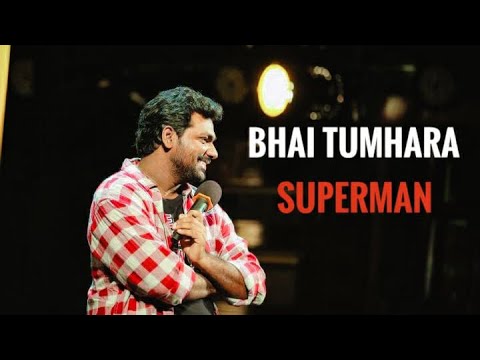 Bhai Tumhara Superman Zakir Khan Comedy