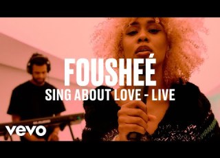  Fousheé Sing About Love Live Vevo DSCVR