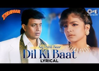  Aaj Pehli Baar Dil Ki Baat Ki Hai Lyrical Kumar Sanu Alka Yagnik Tadipaar 90 S Hindi Song