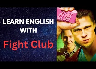 Learn English With FIGHT CLUB