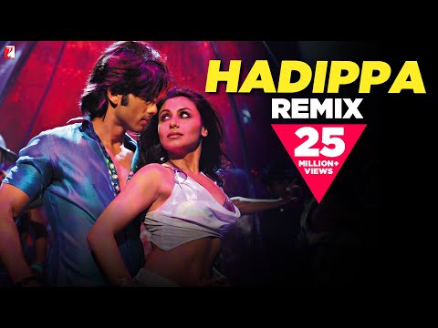 Hadippa Remix Song Dil Bole Hadippa Shahid Kapoor Rani Mukerji Mika Sunidhi Chauhan Pritam