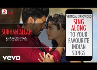  Subhan Allah Khamoshiyan Official Bollywood Lyrics Anupam Amod