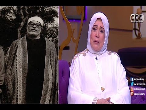 معكم منى الشاذلى ياسمين الخيام توضح حقيقة خلافها مع والدها الشيخ الحصري بسبب الغناء