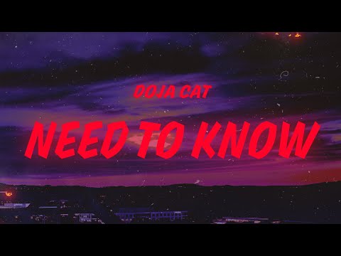 Doja Cat Need To Know Lyrics