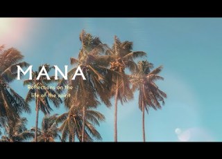  MANA Reflections On The Life Of The Spirit Full Album