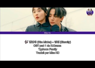  김민하 Kim Minha 영원 Eternity Han Romanisation Français OST Part 1 Typhoon Family Ostfr