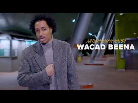 ABDIRAHMAN NASRI 2026 WACAD BEENA HEES CUSUB