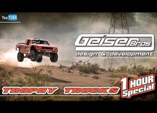 Geiser Bros Trophy Trucks 1 Hour Special