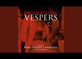 Vespers Op 37 XI Velichit Dusha Moya Gospoda