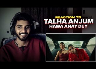 Talha Anjum HAWA ANEY DE Prod By Umair REACTION