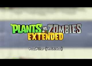 RoadKiller Unfinished Plants Vs Zombies Extended